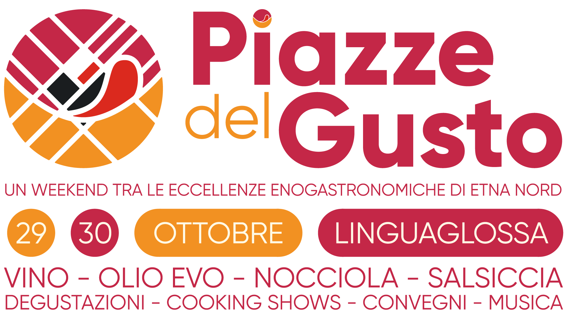 Piazze del Gusto Linguaglossa, 28/29/30 Ottobre 2022